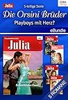 Die Orsini Brüder - Playboys mit Herz?