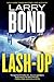 Lash-Up by Larry Bond