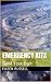 Emergency Kits: Build Your Own