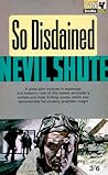 So Disdained by Nevil Shute