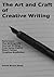 The Art and Craft of Creative Writing