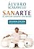 Sanarte: el arte de sanarse uno mismo (Spanish Edition)
