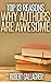 Top 13 Reasons Why Authors are Awesome by Robert Gallagher