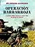 OPERACIÓN BARBARROJA (Spanish Edition)