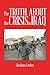 The Truth About the Crisis in Iraq