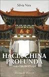 Hacia China Profunda. Desde el Xibi Xibi al Yangtzé