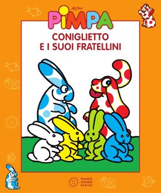 Coniglietto e i suoi fratellini (Kindle Edition)