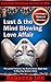 Lust & the Mind Blowing Love Affair: The Lustful Fantasies You Need to Know Right Now To Blow Any Woman’s Mind (Forbidden Attraction Secrets for Men Book 2)