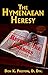 The Hymenaean Heresy: Rever...