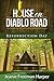 House on Diablo Road: Resur...