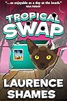 Tropical Swap