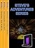 Steve’s Adventures Series: ...