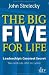The Big Five for Life by John P. Strelecky The Big Five for Life by John P. Strelecky