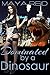 Dominated by a Dinosaur (Dinosaur BDSM Erotica Book 1)