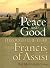 Peace and Good: Through the...