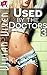 Used by the Doctors 3: Taken Harder (First Time Medical Cuckold Younger Woman Older Man Group Fantasy)