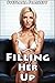 Filling Her Up (Making Her a Mother, #1)