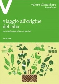 Viaggio all'origine del cibo (Paperback)