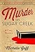 Murder on Sugar Creek (Magg...