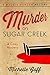 Murder on Sugar Creek