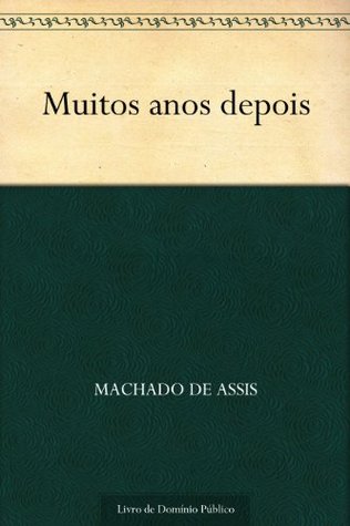 Muitos Anos Depois (Portuguese Edition)