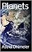 Planets (The Universe Book 1)