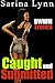 Caught and Submitted: BWWM Erotica (Interracial, BDSM, Domination and Submission)