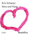 Herz und Hose (German Edition)