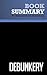 Summary: Debunkery: Review and Analysis of Fisher and Hoffmans' Book