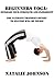 Yoga For Beginners: Flex Your Way To A Fitter ..... Trimmer You!!!! (Health And Wellness)