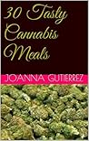 30 Tasty Cannabis...