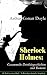 Sherlock Holmes: Gesammelte Detektivgeschichten und Romane: 48 Titel in einem Buch: Späte Rache; Das Zeichen der Vier; Der Hund von Baskerville; Das Tal ... und andere Krimis (German Edition)
