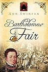 Bartholomew Fair (The Chronicles of Christoval Alvarez, #4) Bartholomew Fair (The Chronicles of Christoval Alvarez, #4)