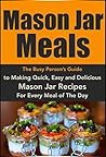 Mason Jar Meals: ...