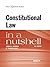 Barron and Dienes' Constitutional Law in a Nutshell, 8th
