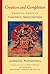 Creation and Completion: Essential Points of Tantric Meditation