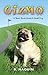 Gizmo: A Short Book About A Small Dog
