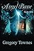 Angel Bane: Book I & II