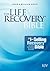 The Life Recovery Bible KJV by Stephen F. Arterburn