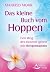 Das kleine Buch vom Hoppen ...