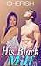 His Black MILF (BWWM Erotic Romance)