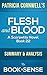 Flesh and Blood: by Patricia Cornwell (A Scarpetta Novel, Book 22) | Summary & Analysis