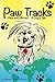 Paw Tracks Here And Abroad: A Dog's Tale