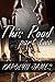 This Road: Part Two (Road Son, #2)