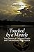 Touched by a Miracle: True ...