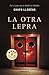 La otra lepra