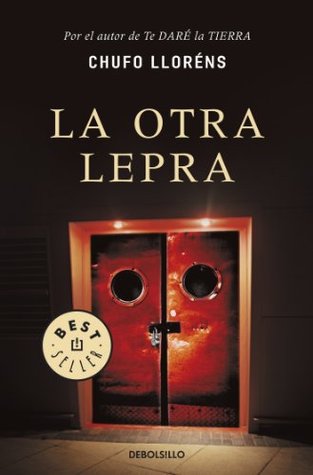 Portada de La otra lepra, de Chufo Lloréns