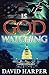 Is God Watching