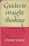 Guides to Straight Thinking, with 13 Common Fallacies
