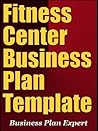 Fitness Center Business Plan Template